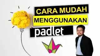 CARA MENGGUNAKAN PADLET UNTUK GURU & PENSYARAH