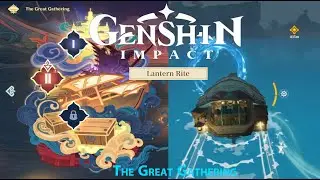 Genshin Impact | Lantern rite Event | The Great Gathering Day 2