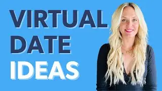 Virtual Date Ideas That Work Even After the Pandemic (+ Blueprints)