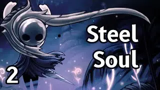 [ steel soul ] begone lasers | Hollow Knight Steel Soul Part 2