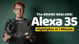 Arri Alexa 35 - All The New Features in 1 Minute