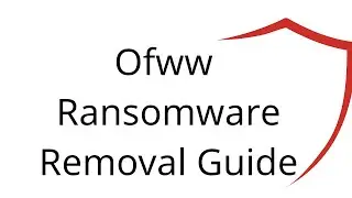 Ofww File Virus Ransomware [.Ofww ] Removal and Decrypt .Ofww Files