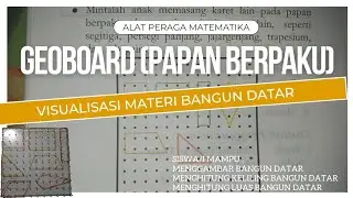 Alat Peraga Geoboard (papan berpaku) || Menggambar, Mencari Keliling dan Luas Bangun Datar