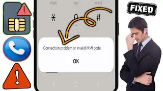 How To Fix Connection Problem Or Invalid MMI Code [2025] | How To Fix Invalid MMI Code