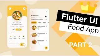 Flutter UI Food Delivery App Tutorial | App from Scratch Part 2