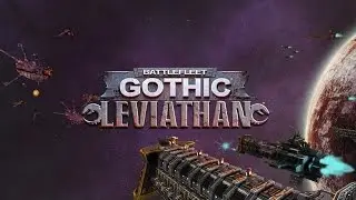 Пограти у Battlefleet Gothic: Leviathan