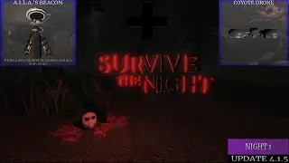 Как пройти первую ночь в Survive The Night.
