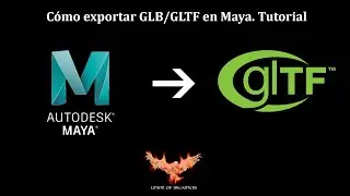 Cómo Exportar GLTF en MAYA/ Export GLTF in Maya.