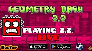 PLAYING GEOMETRY DASH 2.2