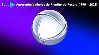 Cronologia #60: Vinhetas Plantão da Record (1990 - 2022) [1ª ATUALIZAÇÃO]