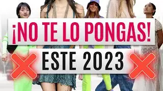OUTFITS 2023 que NO Debes usar y qué USAR en su lugar / No te lo pongas!
