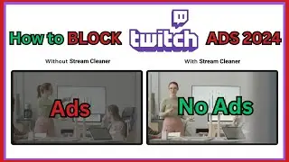 How to Block ALL Twitch Ads!