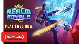 Realm Royale - Trailer de lançamento do jogo gratuito (Nintendo Switch)