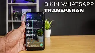 Cara buat wallpaper WhatsApp transparan &  buka WhatsApp dengan gambar!