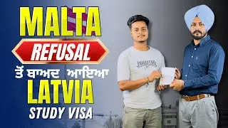 Latvia Study Visa Approved After 1 Malta Refusal | Latvia Study Visa | Study In Latvia Visa 2024