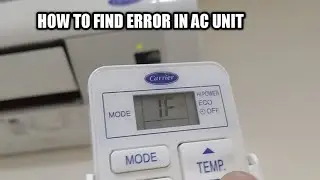 SOLUSYON KUNG PAANO MAKITA ANG ERROR SA AIRCON MO 👍 // CARRIER INVERTER AND ETC,