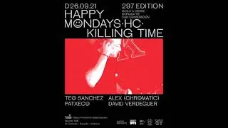 Hypnotica Colectiva presents HAPPY MONDAYS  #297 Edition