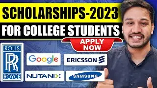 Scholarships for Students in 2023 | Engineering Scholarships 2023 | Apply Now