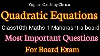 Quadratic Equations Class10th Maths-1 Most Important Que