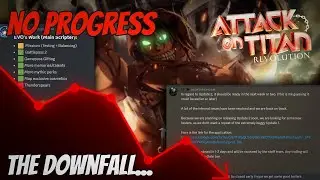 AOT Revolution Update 2 is Never Coming... (Here's why)