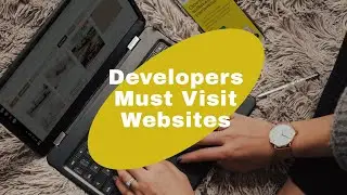 Developers 👨‍💻 Must Visit 👀 Websites 🌐