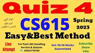 cs615 quiz no 4 solution spring 2023 cs615 quiz no 4 solution 2023 cs615 quiz 4 2023