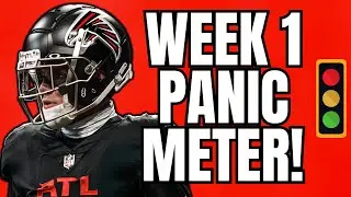 Week 1 Fantasy Football PANIC Meter!