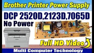 Brother DCP 2520 DCP 2123, DCP 7065 pritner power supply no power Details II full video IC  MIP005