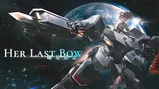 PUNISHING GRAY RAVEN - Her Last Bow Official PV PGR Chinese
