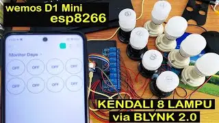 Kendali 8 lampu 8 Relay via Blynk 2.0 Wemos D1 esp8266 Arduino