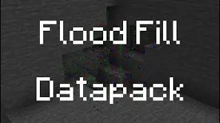 Flood Fill - Minecraft Datapack