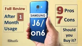 Samsung Galaxy J6 (On6) Full Review After 1 Month | Camera, Gaming, Battery, Pros and Cons