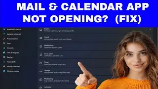 [FIX] The Mail & Calendar App Won't Open in Windows 11