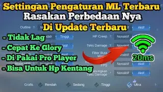 Settings for Mobile Legends Settings like Pro Player and No Lag, Latest 2023
