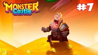 Monster Castle #7 Геймплей Walkthrough