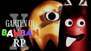 Everything we know about Garten Of Banban RP X, so far.