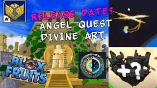 *LEAKS* DIVINE ART, ANGEL QUEST,... BLOX FRUIT