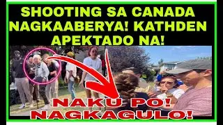 KATHRYN BERNARDO|ALDEN RICHARDS NAAPEKTUHAN SA MGA GANAP SA SHOOTING NG CANADA|NAGKAGULO NA