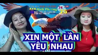 295 Mời KÉP XIN MỘT LẦN YÊU NHAU 2  Hát cùng BÍCH PHƯƠNG DU LỊCH MỸ HỢP PHÁP Sau 2 Năm Sang Định Cư