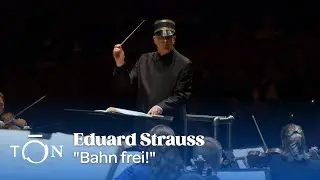 Eduard Strauss: "Bahn frei!" | The Orchestra Now