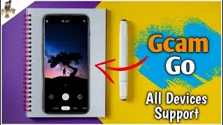 How To Install GCam Go 2 With HDR+ Support in Any Android | All Devices Supported