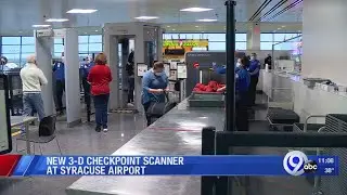 New 3D checkpoint scanner at Syracuse Airport