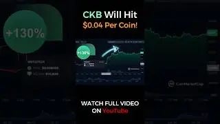 Nervos Network Explained! CKB Will Hit $0.04 Per Coin! #shorts