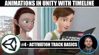Animations and cutscenes in unity using timeline | #4 Activation Track Basics