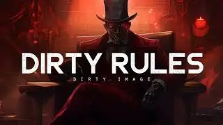 Dirty Rules - Dirty Image (LYRICS)