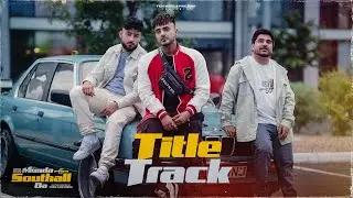 Munda Southall Da Title Track (Official Video) | Raj Ranjodh | Armaan Bedil | GoldBoy