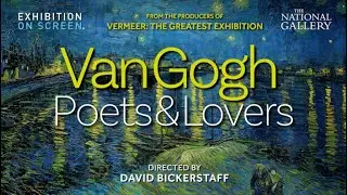 VAN GOGH: POETS & LOVERS | OFFICIAL TRAILER | EXHIBITION ON SCREEN