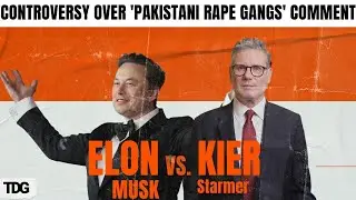 Elon Musk Slams Keir Starmer on 'Pakistani Rape Gangs,' UK Responds Strongly | The Daily Guardian
