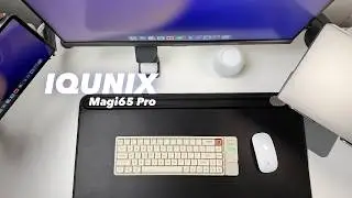 Creamiest low profile keyboard? IQUNIX Magi65 Pro