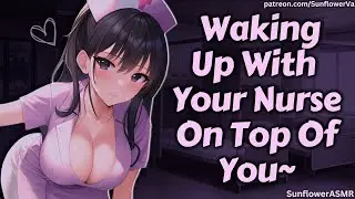 ASMR - Waking Up To Your Nurse On Top Of You [Childhood Crush] [Cuddling] [Reverse Confession]